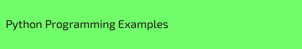 Python Programming Examples